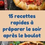 15 recettes rapides a faire en rentrant du travail 2026 07 22 141656 1