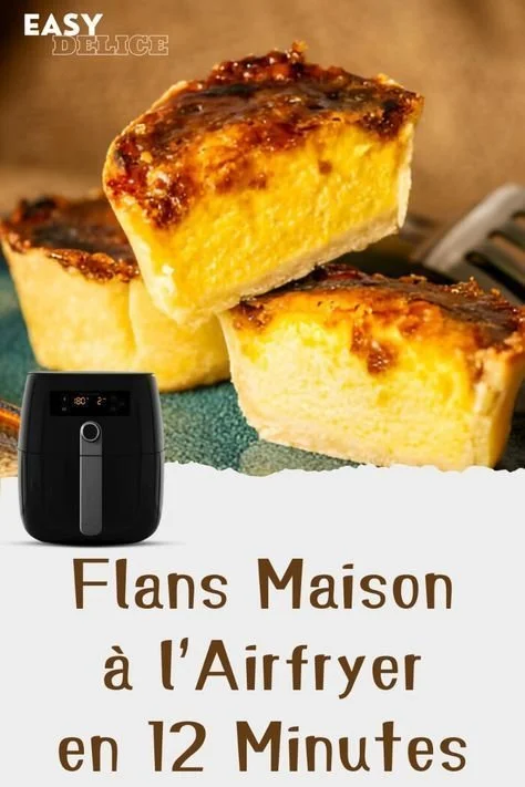 Flans Maison cuits à l'Airfryer en 12 minutes, recette facile et gourmande.