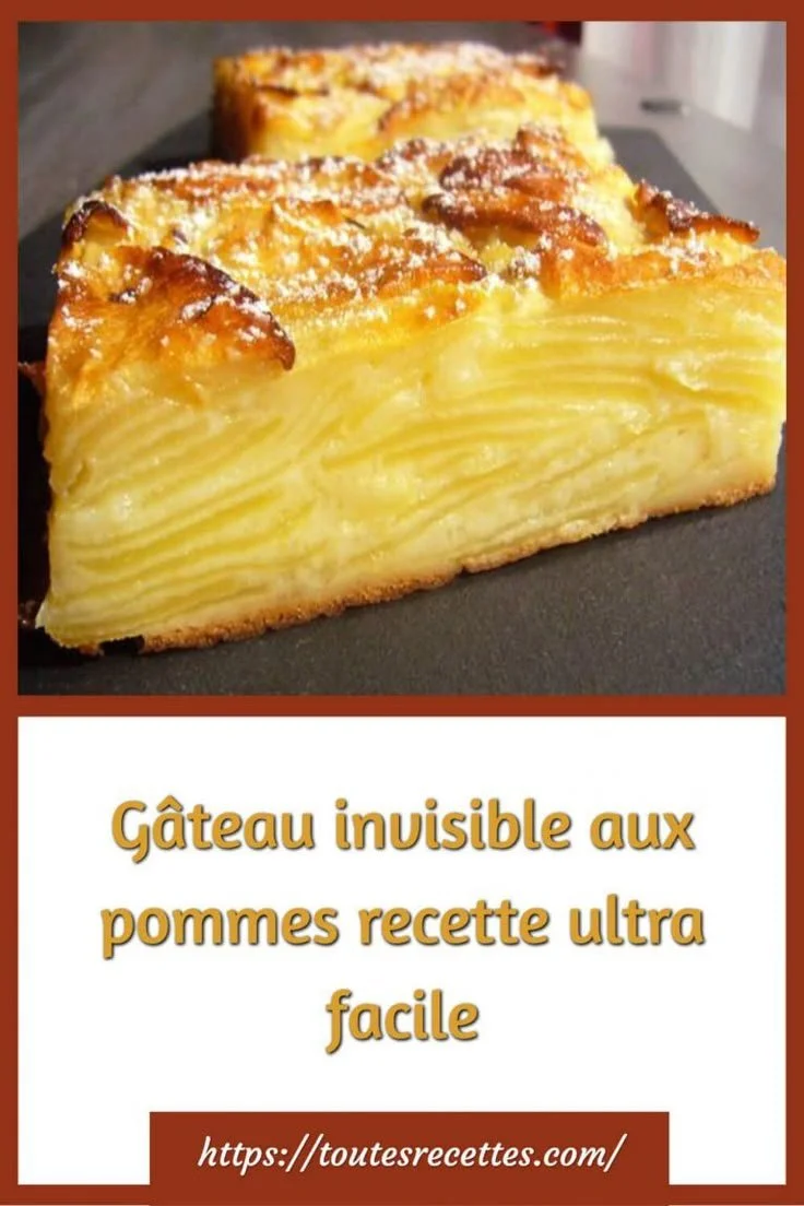 Gâteau invisible aux pommes, dessert léger et facile à préparer.