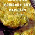 gratin de ravioles aux poireaux 2026 07 22 141643 683x1024 1