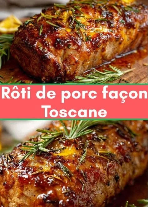 Rôti de porc comme en Toscane, un plat savoureux à cuisiner dans votre four.